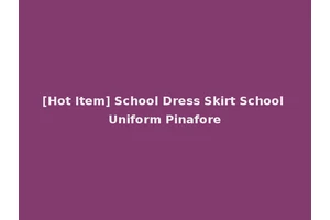 [Hot Item] School Dress Skirt School Uniform Pinafore