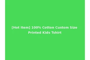 [Hot Item] 100% Cotton Custom Size Printed Kids Tshirt