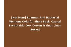 [Hot Item] Summer Anti Bacterial Womens Colorful Short Basic Casual Breathable Cool Cotton Trainer Liner Socks1