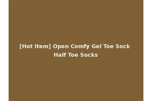 [Hot Item] Open Comfy Gel Toe Sock Half Toe Socks