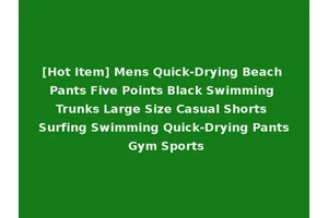 [Hot Item] Mens Quick-Drying Beach Pants Five Points Black Swimming Trunks Large Size Casual Shorts Surfing Swimming Quick-Drying Pants Gym Sports