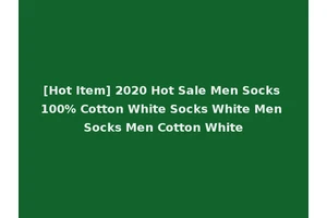 [Hot Item] 2020 Hot Sale Men Socks 100% Cotton White Socks White Men Socks Men Cotton White