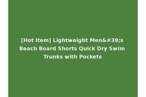 [Hot Item] Lightweight Men's Beach Board Shorts Quick Dry Swim Trunks with Pockets