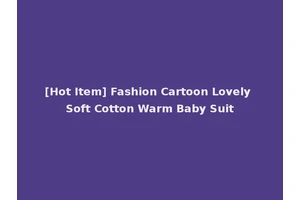 [Hot Item] Fashion Cartoon Lovely Soft Cotton Warm Baby Suit