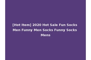 [Hot Item] 2020 Hot Sale Fun Socks Men Funny Men Socks Funny Socks Mens