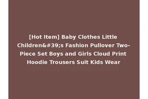[Hot Item] Baby Clothes Little Children's Fashion Pullover Two-Piece Set Boys and Girls Cloud Print Hoodie Trousers Suit Kids Wear