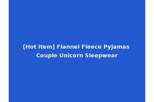 [Hot Item] Flannel Fleece Pyjamas Couple Unicorn Sleepwear