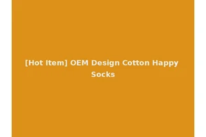 [Hot Item] OEM Design Cotton Happy Socks