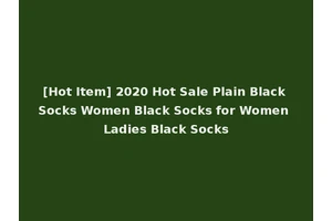 [Hot Item] 2020 Hot Sale Plain Black Socks Women Black Socks for Women Ladies Black Socks