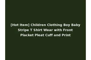 [Hot Item] Children Clothing Boy Baby Stripe T Shirt Wear with Front Placket Pleat Cuff and Print