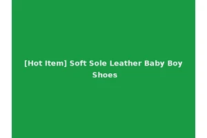 [Hot Item] Soft Sole Leather Baby Boy Shoes