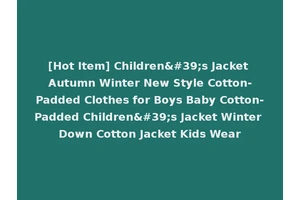 [Hot Item] Children's Jacket Autumn Winter New Style Cotton-Padded Clothes for Boys Baby Cotton-Padded Children's Jacket Winter Down Cotton Jacket Kids Wear