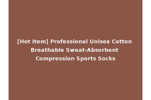 [Hot Item] Professional Unisex Cotton Breathable Sweat-Absorbent Compression Sports Socks