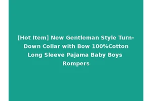 [Hot Item] New Gentleman Style Turn- Down Collar with Bow 100%Cotton Long Sleeve Pajama Baby Boys Rompers