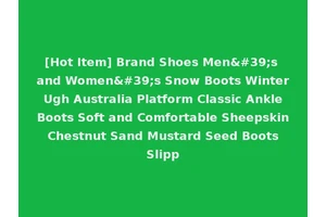 [Hot Item] Brand Shoes Men's and Women's Snow Boots Winter Ugh Australia Platform Classic Ankle Boots Soft and Comfortable Sheepskin Chestnut Sand Mustard Seed Boots Slipp