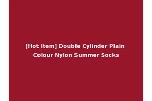 [Hot Item] Double Cylinder Plain Colour Nylon Summer Socks