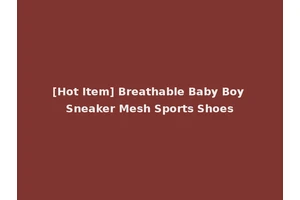 [Hot Item] Breathable Baby Boy Sneaker Mesh Sports Shoes
