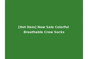 [Hot Item] New Sale Colorful Breathable Crew Socks