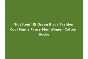 [Hot Item] Et Green Black Fashion Cool Funny Fancy Men Women Cotton Socks