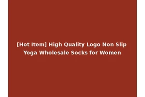 [Hot Item] High Quality Logo Non Slip Yoga Wholesale Socks for Women
