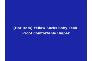 [Hot Item] Yellow Socks Baby Leak Proof Comfortable Diaper