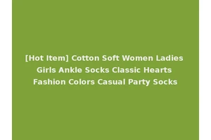 [Hot Item] Cotton Soft Women Ladies Girls Ankle Socks Classic Hearts Fashion Colors Casual Party Socks
