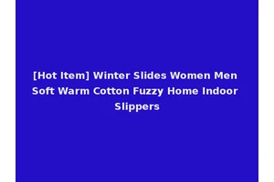 [Hot Item] Winter Slides Women Men Soft Warm Cotton Fuzzy Home Indoor Slippers