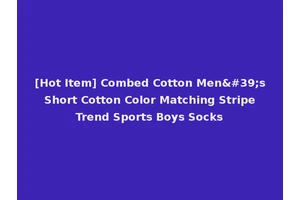 [Hot Item] Combed Cotton Men's Short Cotton Color Matching Stripe Trend Sports Boys Socks