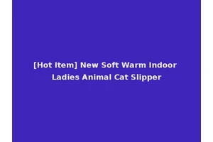 [Hot Item] New Soft Warm Indoor Ladies Animal Cat Slipper