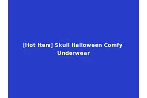 [Hot Item] Skull Halloween Comfy Underwear