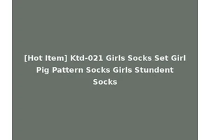 [Hot Item] Ktd-021 Girls Socks Set Girl Pig Pattern Socks Girls Stundent Socks