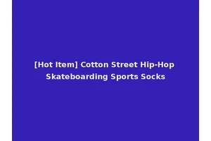 [Hot Item] Cotton Street Hip-Hop Skateboarding Sports Socks