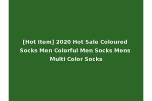 [Hot Item] 2020 Hot Sale Coloured Socks Men Colorful Men Socks Mens Multi Color Socks