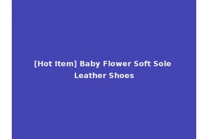 [Hot Item] Baby Flower Soft Sole Leather Shoes