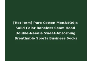 [Hot Item] Pure Cotton Men's Solid Color Boneless Seam Head Double-Needle Sweat-Absorbing Breathable Sports Business Socks