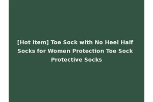 [Hot Item] Toe Sock with No Heel Half Socks for Women Protection Toe Sock Protective Socks