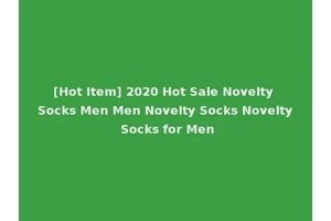 [Hot Item] 2020 Hot Sale Novelty Socks Men Men Novelty Socks Novelty Socks for Men