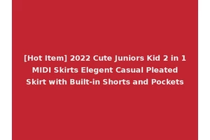 [Hot Item] 2022 Cute Juniors Kid 2 in 1 MIDI Skirts Elegent Casual Pleated Skirt with Built-in Shorts and Pockets