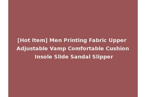 [Hot Item] Men Printing Fabric Upper Adjustable Vamp Comfortable Cushion Insole Slide Sandal Slipper