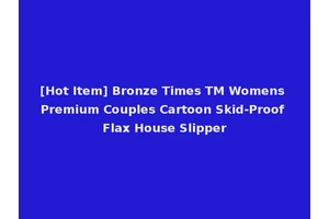 [Hot Item] Bronze Times TM Womens Premium Couples Cartoon Skid-Proof Flax House Slipper