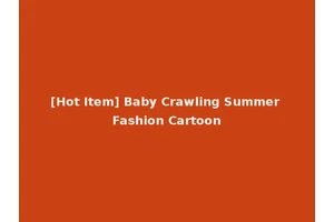 [Hot Item] Baby Crawling Summer Fashion Cartoon