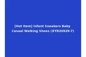 [Hot Item] Infant Sneakers Baby Casual Walking Shoes (XYB20929-7)