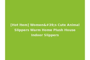 [Hot Item] Women's Cute Animal Slippers Warm Home Plush House Indoor Slippers