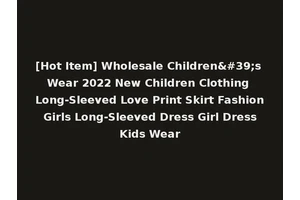 [Hot Item] Wholesale Children's Wear 2022 New Children Clothing Long-Sleeved Love Print Skirt Fashion Girls Long-Sleeved Dress Girl Dress Kids Wear