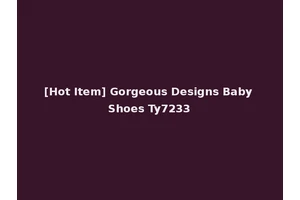 [Hot Item] Gorgeous Designs Baby Shoes Ty7233