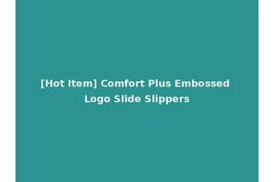 [Hot Item] Comfort Plus Embossed Logo Slide Slippers