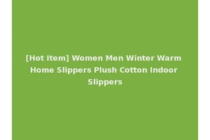[Hot Item] Women Men Winter Warm Home Slippers Plush Cotton Indoor Slippers