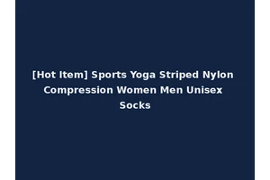 [Hot Item] Sports Yoga Striped Nylon Compression Women Men Unisex Socks
