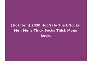 [Hot Item] 2020 Hot Sale Thick Socks Men Mens Thick Socks Thick Mens Socks