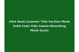 [Hot Item] Summer Thin Section Mesh Solid Color Kids Sweat-Absorbing Mesh Socks